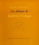 Los dibujos de Grabiel Celaya